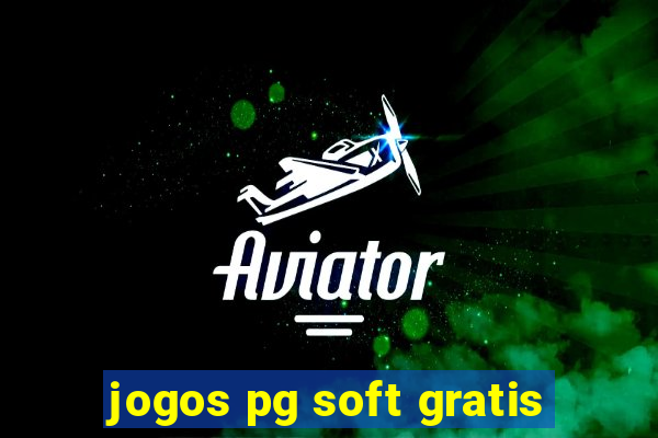 jogos pg soft gratis